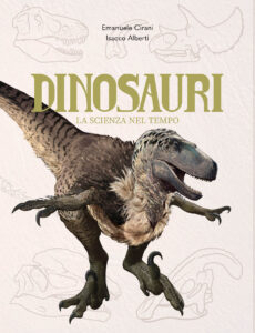 Dinosaurs. Science Through Time