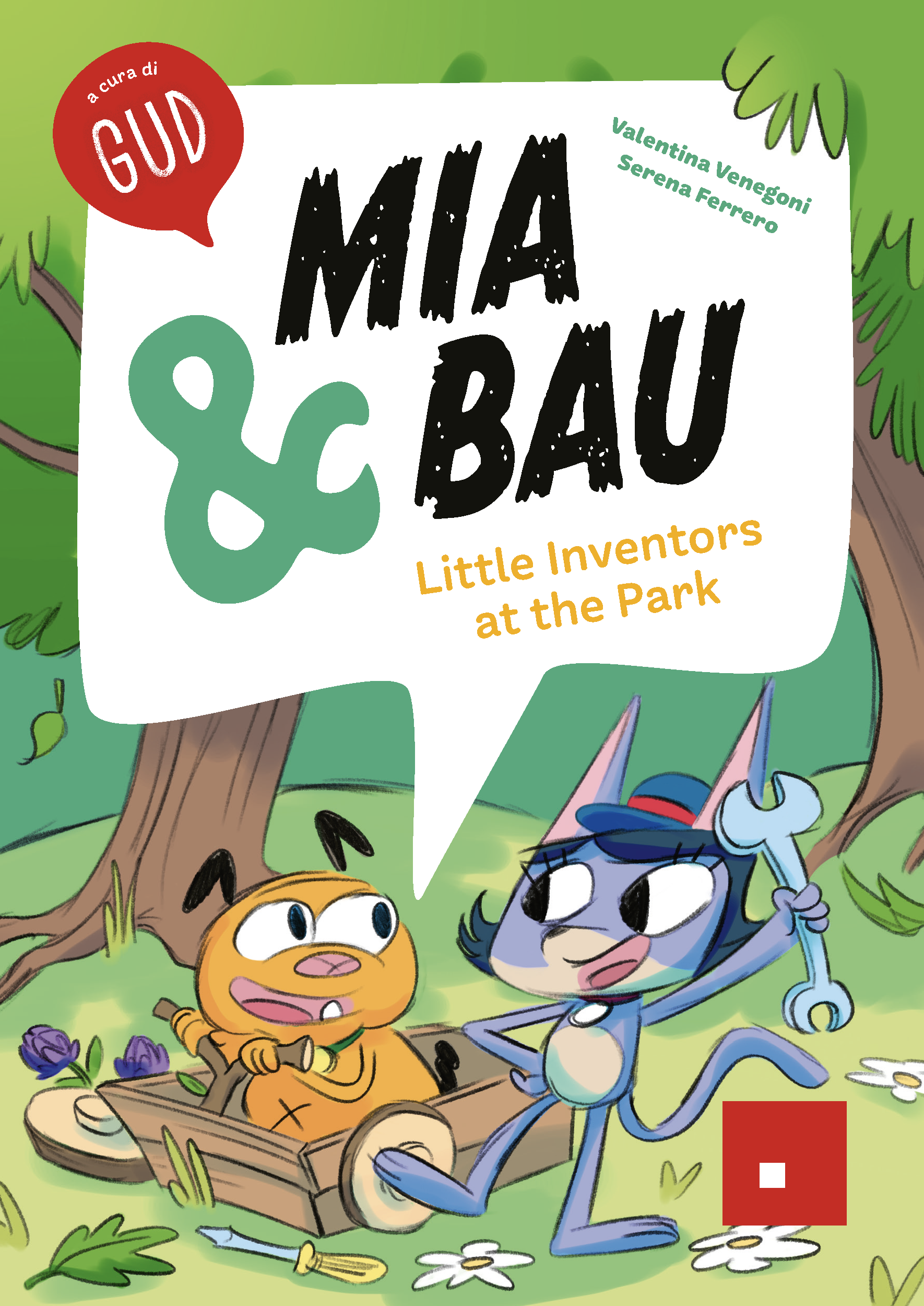 Mia & Bau - Little Inventors at the Park